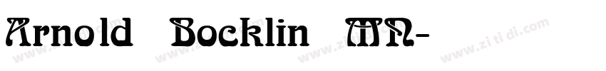 Arnold Bocklin MN字体转换